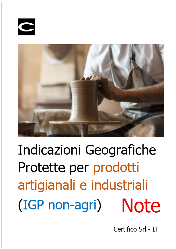 Indicazioni Geografiche Protette per prodotti artigianali e industriali / Note