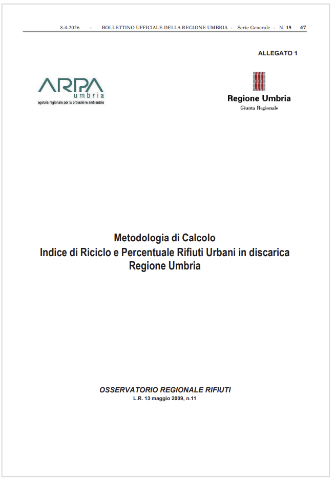 Metodologia di Calcolo Indice di Riciclo e Percentuale Rifiuti Urbani in discarica / R. Umbria 2026