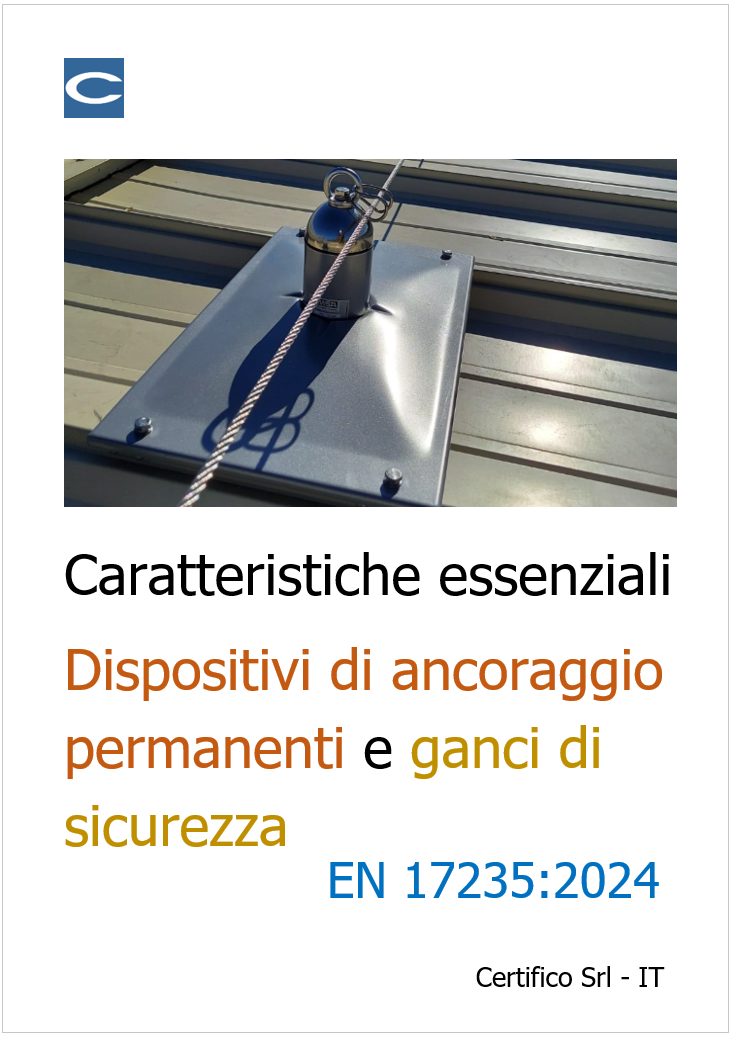 Caratteristiche Dispositivi di ancoraggio e dei ganci di sicurezza
