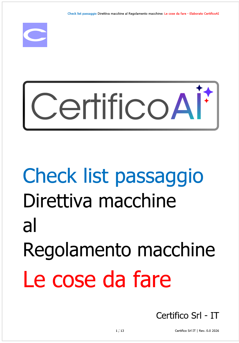 Passaggio Direttiva macchine al Regolamento macchine:&nbsp;le cose da fare / Elaborato Certifico AI