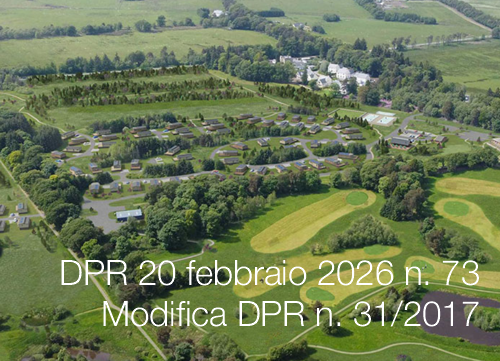 DPR 20 febbraio 2026 n. 73 Modifica DPR n. 31 del 13.02.2017 DPR 20 febbraio 2026 n. 73 Modifica DPR n. 31 del 13.02.2017