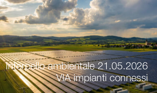 Interpello ambientale 21.05.2026 - VIA impianti connessi