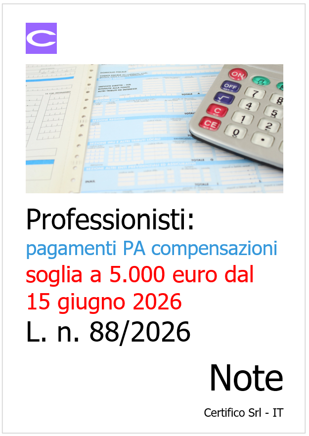 Professionisti: pagamenti PA e compensazioni soglia a 5.000 euro