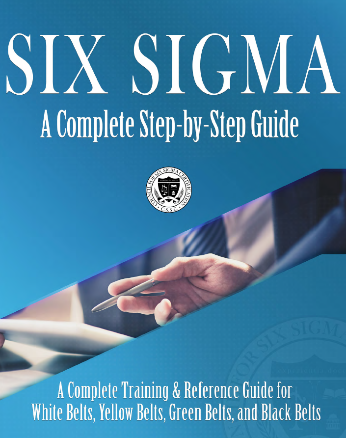 Six Sigma - A Complete Step-by-Step