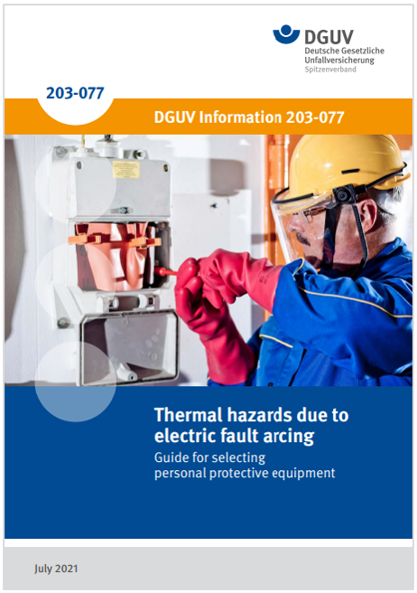 Thermal hazards due to electric fault arcing /&nbsp;Guide for selecting&nbsp;personal protective equipment 