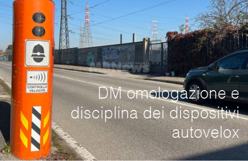 DM omologazione e disciplina dei dispositivi autovelox