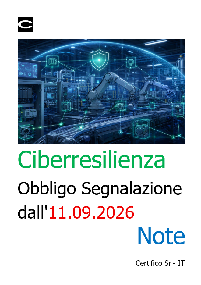 Normativa sulla ciberresilienza - Obbligo di segnalazione dall'11.09.2026