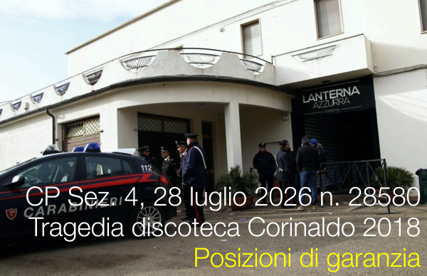 Cassazione Penale Sez. 4, 28 luglio 2026 n. 28580