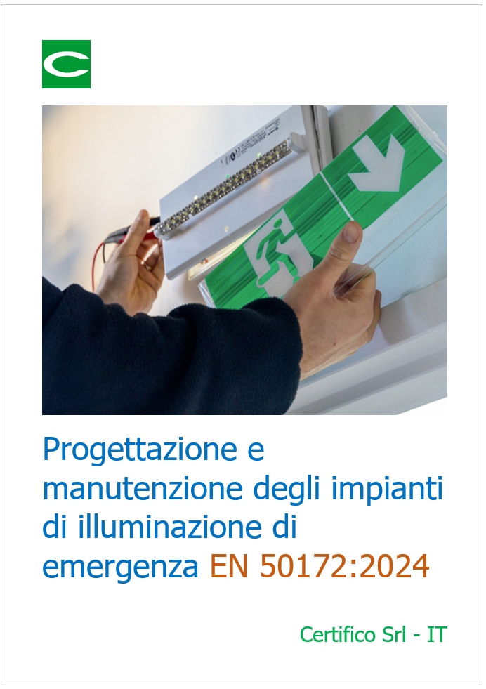 Progettazione e manutenzione impianti di illuminazione di emergenza / EN 50172:2024