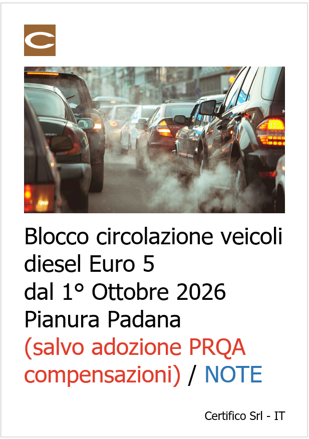 Blocco circolazione veicoli diesel Euro 5 dal 1° Ottobre 2026 (salvo compensazioni PRQA)