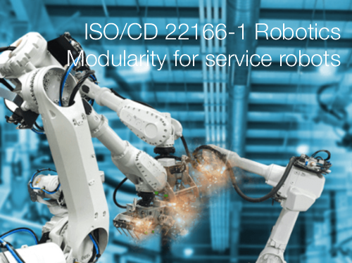 ISO/CD 22166-1 / Robotics - Modularity for service robots