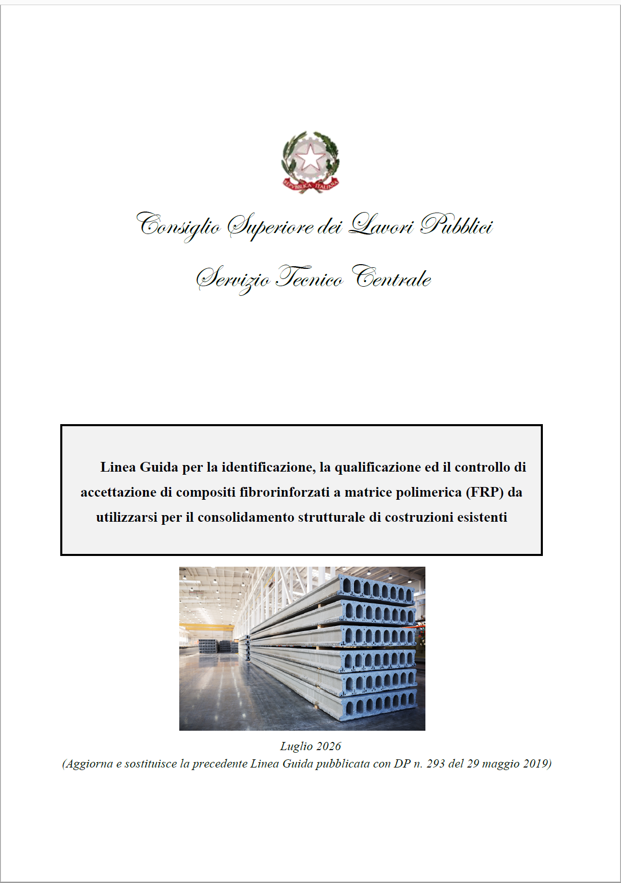 Linea guida qualificazione compositi fibrorinforzati a matrice polimerica Linea guida qualificazione compositi fibrorinforzati a matrice polimerica