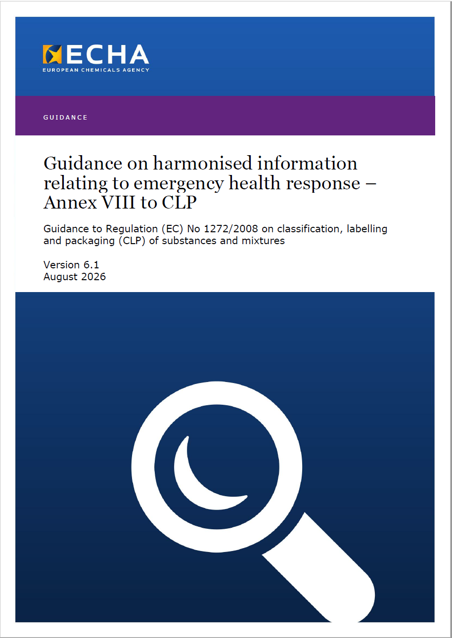 Guidance on harmonised information relating to emergency health response - Annex VIII CLP / Vers. 6.1 August 2026