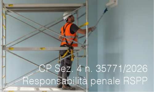 Cassazione Penale Sez. 4 del 10 ottobre 2026 n. 35771