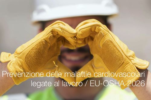 Prevenzione delle malattie cardiovascolari legate al lavoro / EU-OSHA 2026
