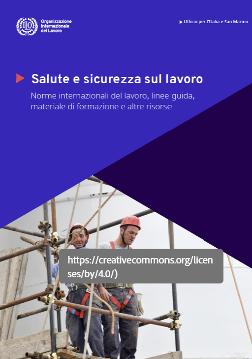 Salute e sicurezza sul lavoro: Norme, linee guida, formazione e altro / ILO 2026