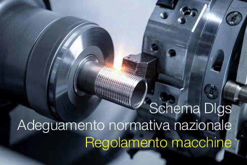 Schema Dlgs Adeguamento normativa nazionale Regolamento macchine