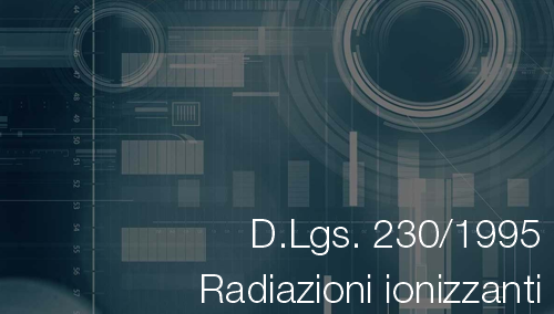 DLgs 230 1995 Radiazioni ionizzzanti