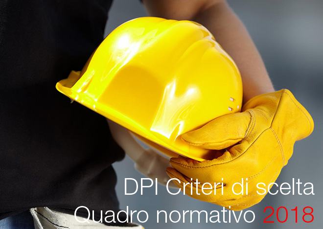 DPI Criteri scelta quadro normativo 2018