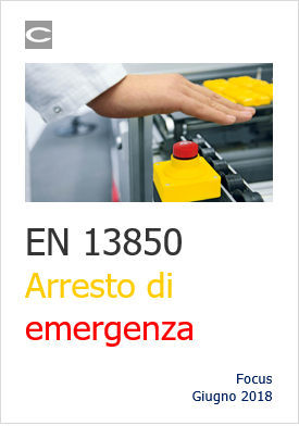 EN 13850 Arresto emergenza focus