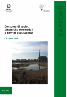 Rapporto Consumo Suolo 2018