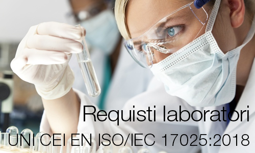 UNI CEI EN ISO IEC 17025 2018
