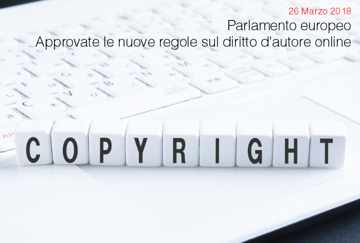 Approvate le nuove regole sul diritto d autore online