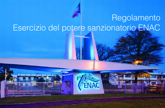 Esercizio del potere sanzionatorio ENAC
