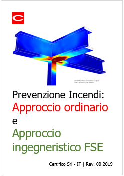 Prevenzione incendi   Approccio Ordinario e Approccio Ingegneristico FSE