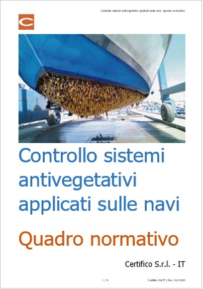 Controllo sistemi antivegetativi applicati sulle navi   Quadro normativo