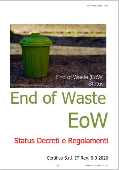 End of Waste Status Decreti e Regolamenti