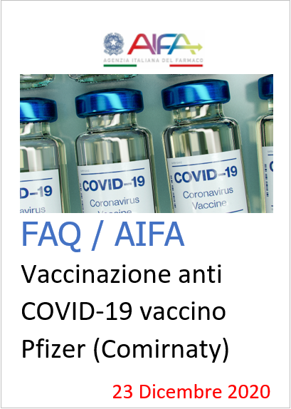 FAQ Vaccinazione anti COVID 19 con vaccino Pfizer AIFA  Comirnaty 
