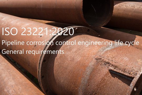 ISO 23221 2020 Pipeline corrosion