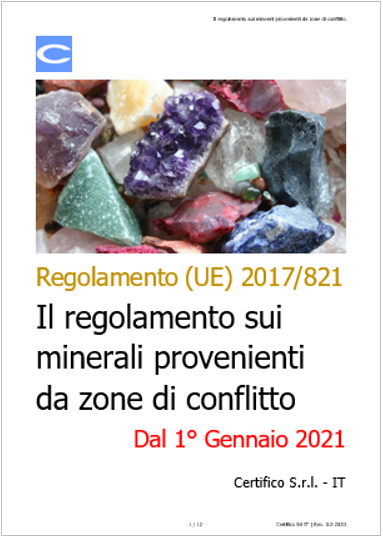 Il regolamento sui minerali provenienti da zone di conflitto