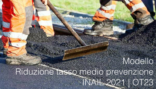 Modello Riduzione tasso medio prevenzione INAIL anno 2021 OT23