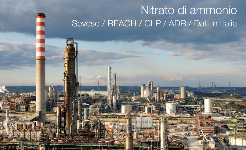 Nitrato di ammonio   Seveso   REACH   CLP   ADR   Dati in Italia