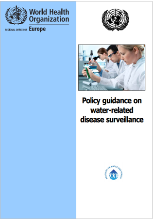 Policy guidance on water related disease surveillance