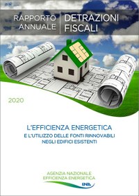 Rapporto Annuale detrazioni fiscali efficienza energetica ENEA 2020