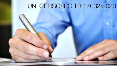 UNI CEI ISO IEC TR 17032 2020