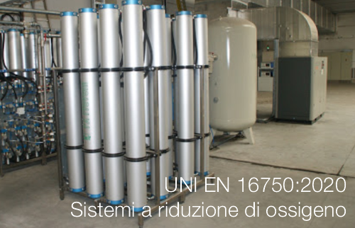 UNI EN 16750 2020 Sistemi a riduzione di ossigeno