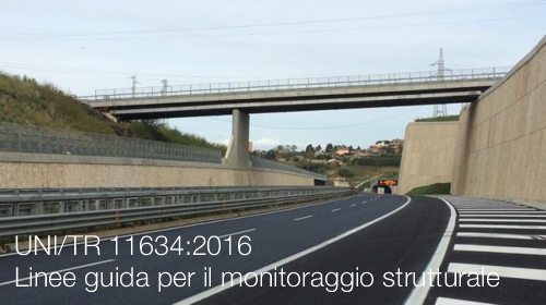 UNI TR 11634 2016 Linee guida per il monitoraggio strutturale