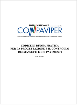 Codice di buona pratica progettazione e controllo massetti e pavimenti CONPAVIPER Rev  04 2021