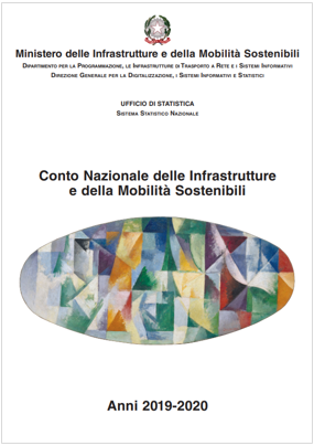 Conto Nazionale delle Infrastrutture e della Mobilit  sostenibili