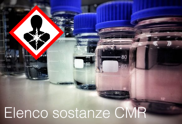 Elenco sostanze chimiche classificate CMR