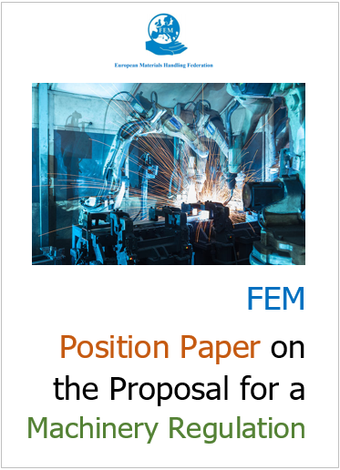 FEM Position Paper on the Proposal for a Machinery Regulation