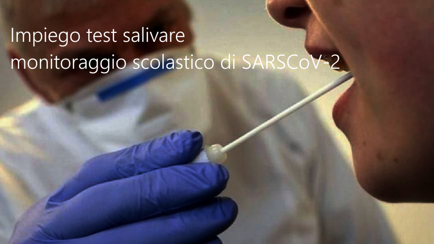 Impiego test salivare molecolare monitoraggio scolastico SARSCoV 2