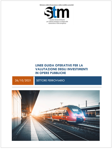 Linee guida operative per la valutazione degli investimenti in opere pubbliche  settore ferroviario