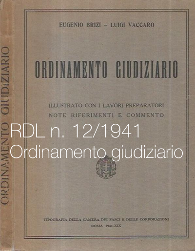 RDL n  12 1941 Ordinamento giudiziario