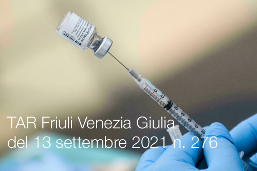 Tar Friuli Venezia Giulia del 13 settembre 2021 n  276