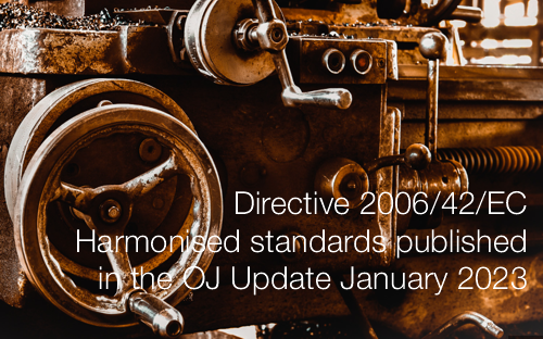 Directive 2006 42 EC Harmonised standards January 2023